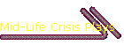Mid-Life Crisis Plays